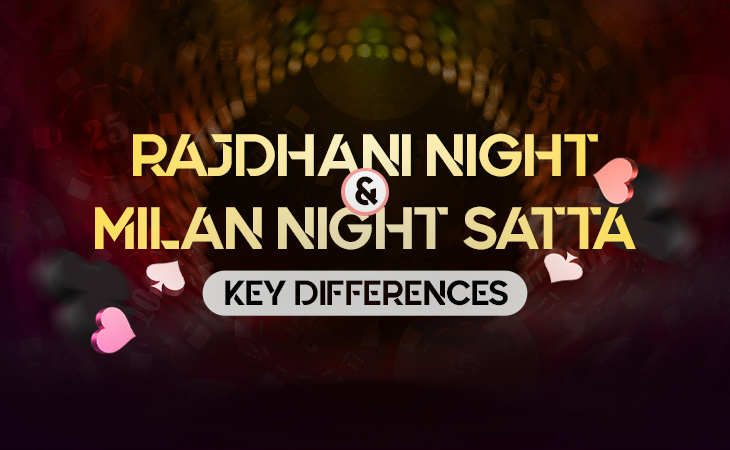 Rajdhani Night Satta Milan Night Satta